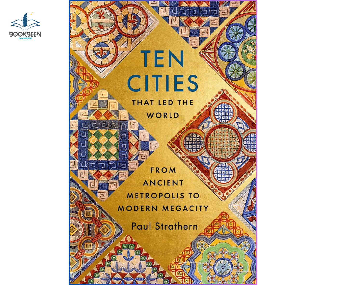 Ten Cities that Led the World by Paul Strathern (Author)