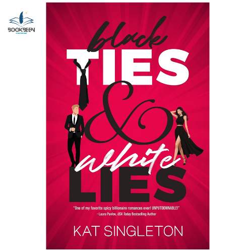 Black Ties and White Lies: by Kat Singleton (Author)