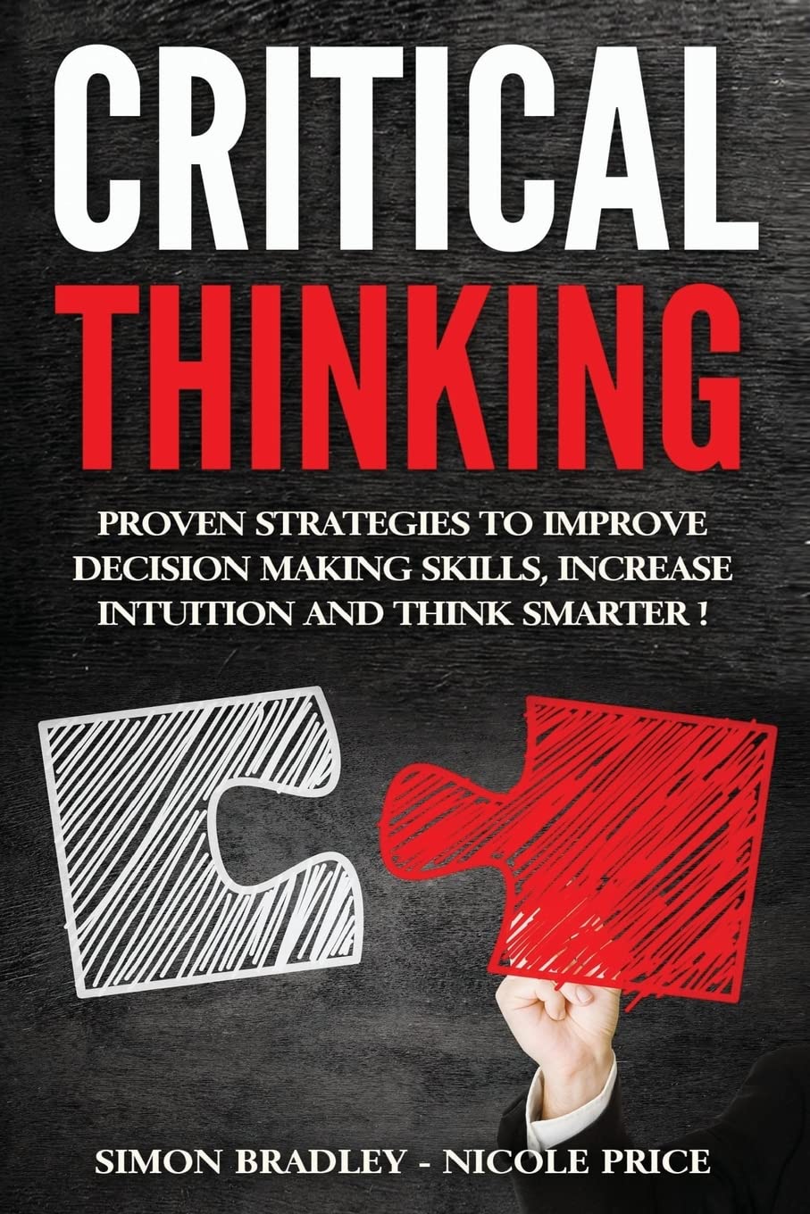 Critical Thinking by Simon Bradley (Author)