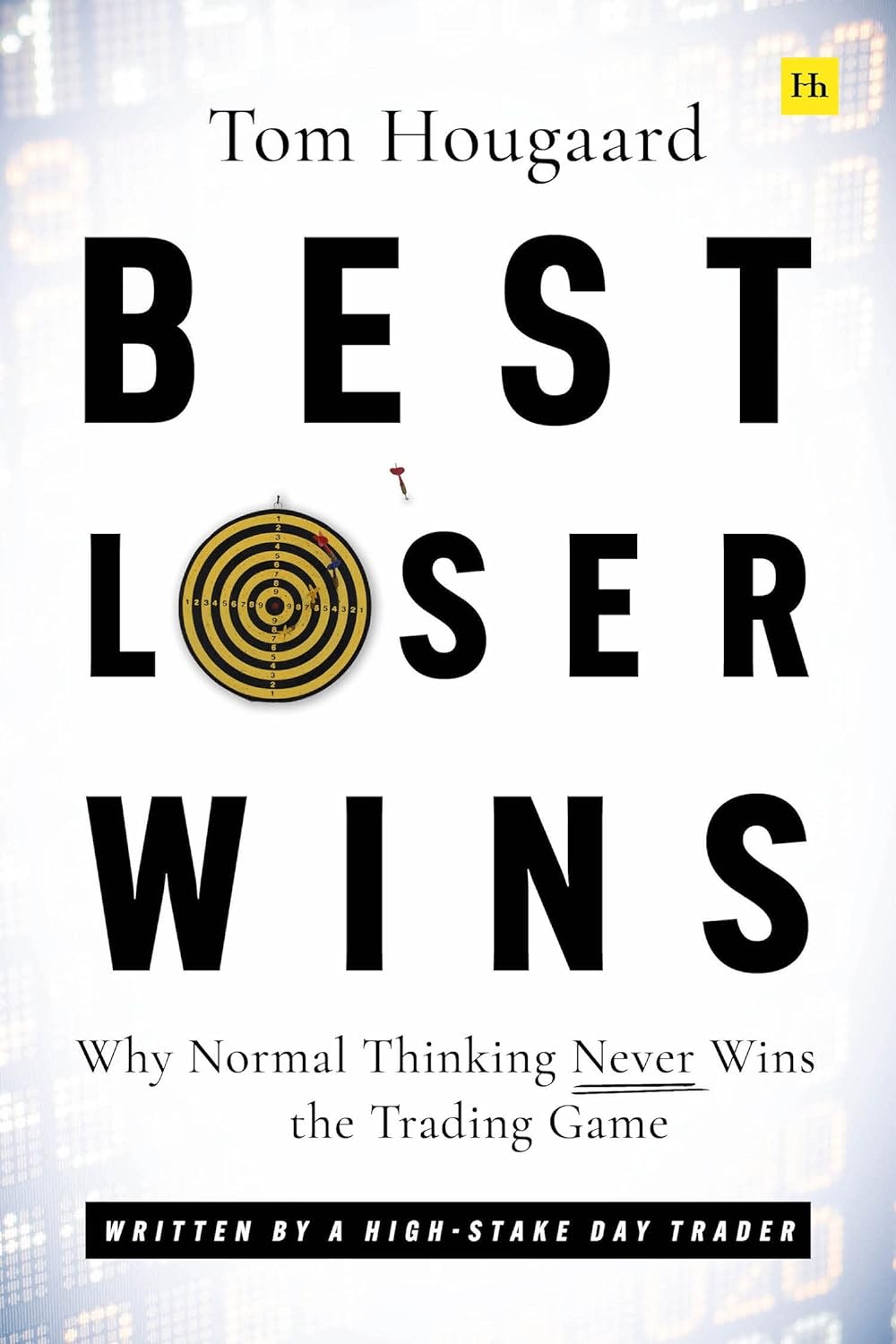 Best Loser Wins by Tom Hougaard (Author)