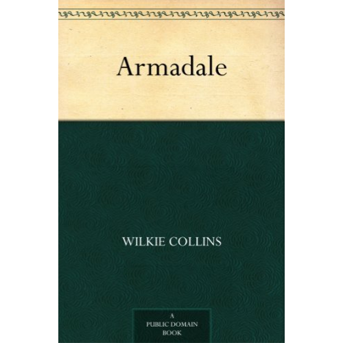 Armadale by Wilkie Collins (Author)