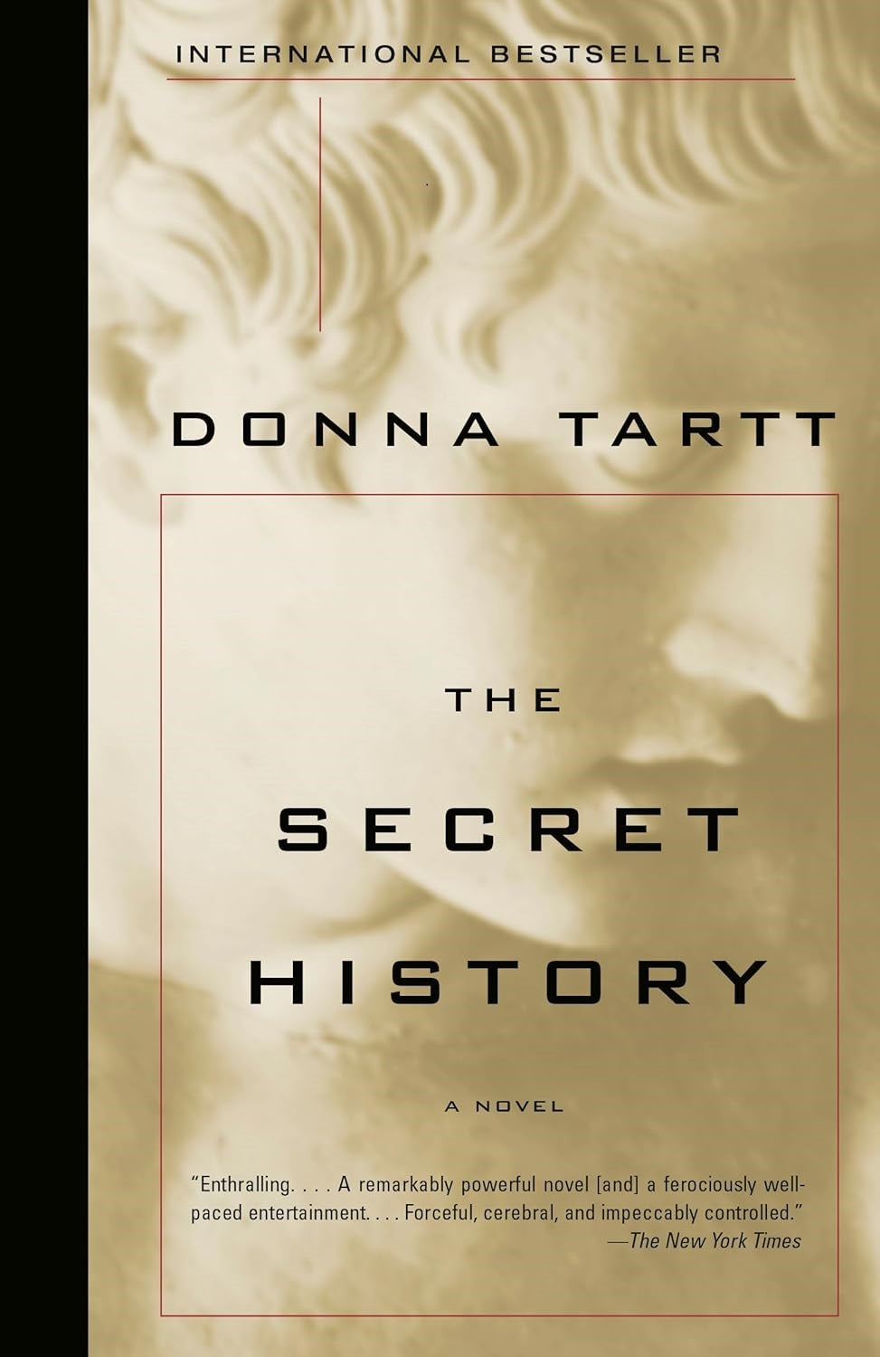 The Secret History  by Donna Tartt (Author)