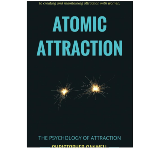 Atomic Attraction by Christopher Canwell (Author)