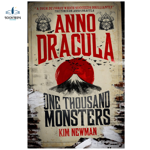 Anno Dracula - One Thousand Monsters by Kim Newman (Author)