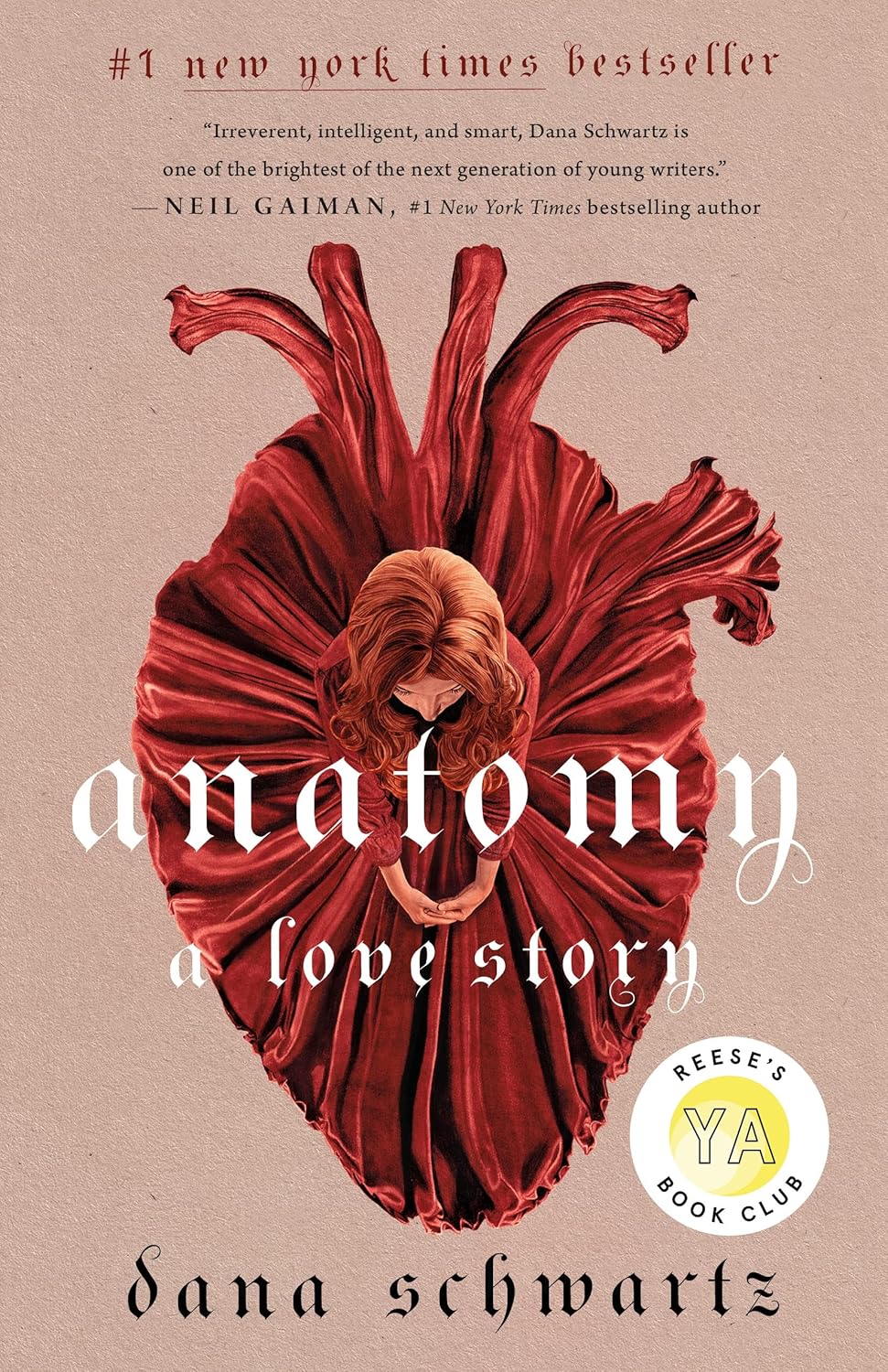 Anatomy: A Love Story by Dana Schwartz (Author)