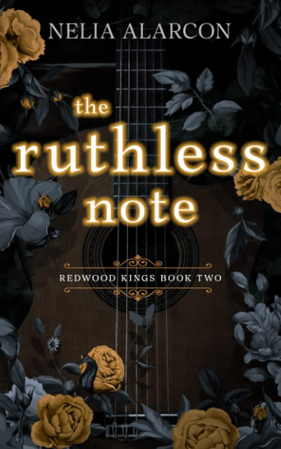 The Ruthless Note Book 2 by Nelia Alarcon (Author)