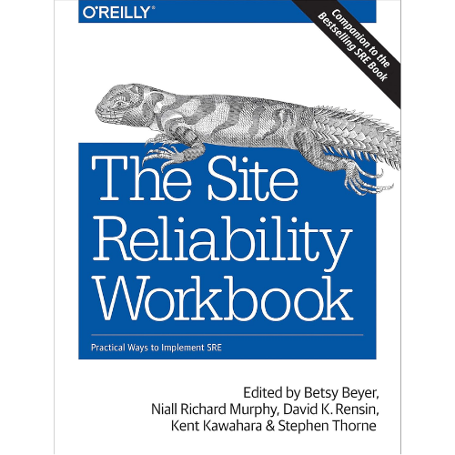 The Site Reliability Workbook:B5 by Betsy Beyer