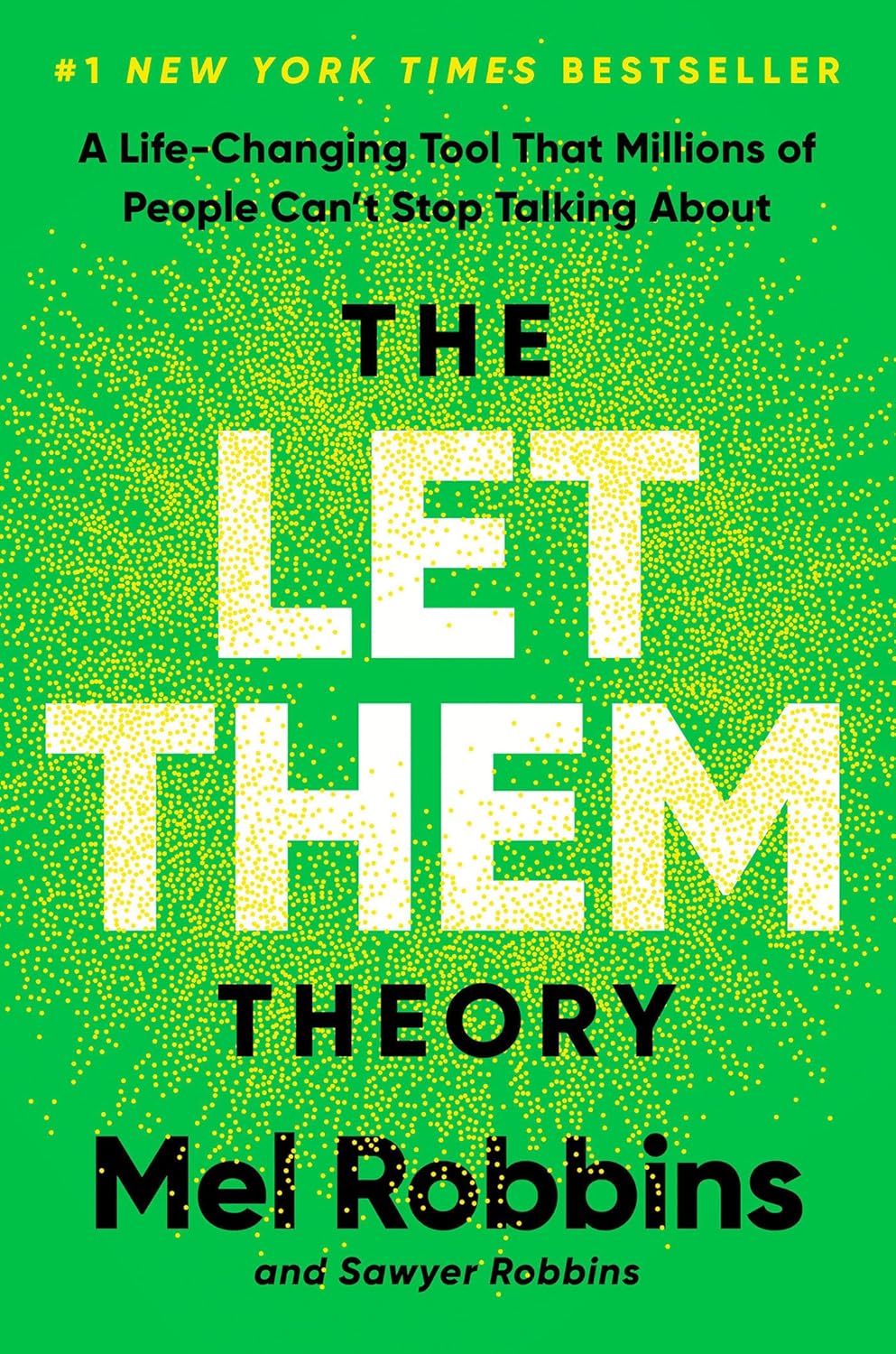 The Let Them Theory by Mel Robbins (Author)