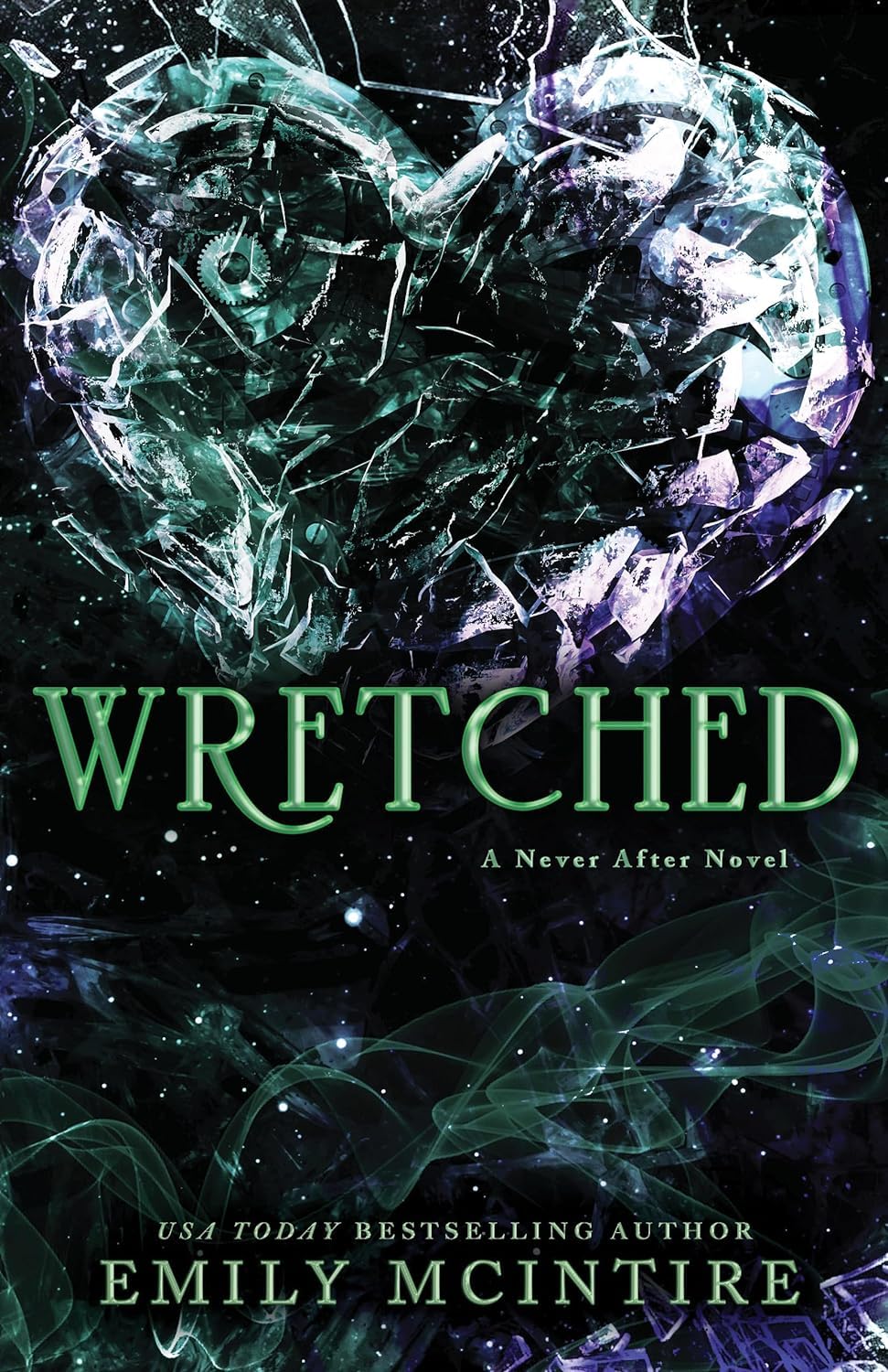 Wretched: A Dark, Contemporary Romance (Never After Series Book 3) by Emily McIntire