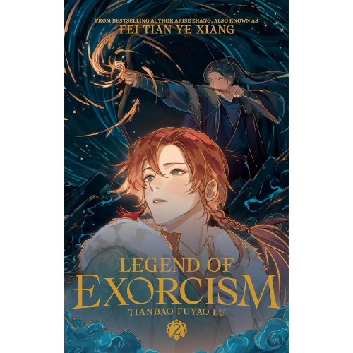 Legend of Exorcism Vol 2 by Fei Tian Ye Xiang (Author),
