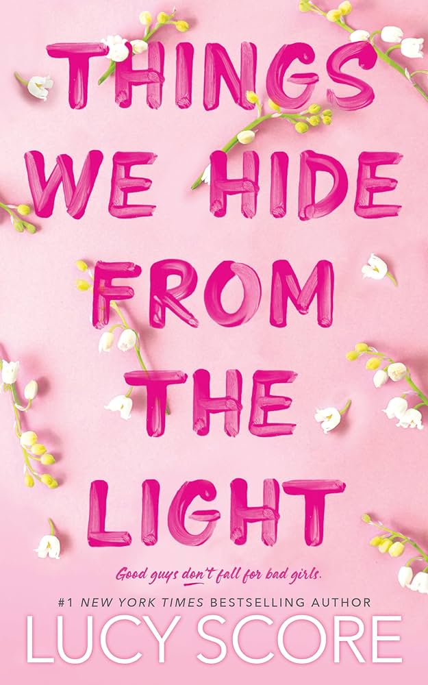 Things We Hide from the Light (Knockemout, #2) by Lucy Score