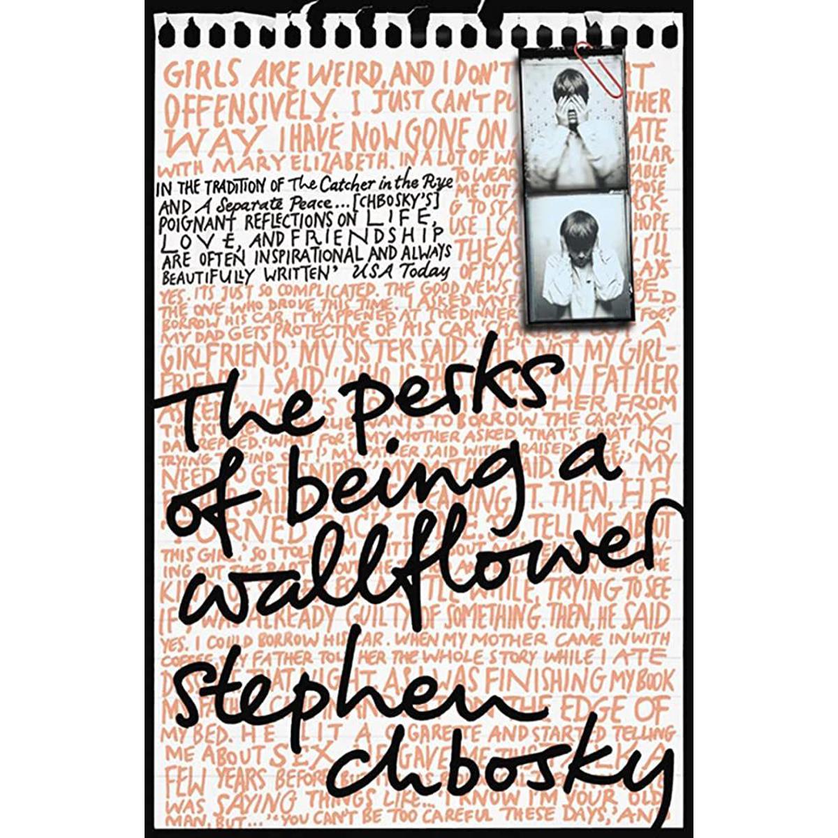 The Perks of Being a Wallflower by Stephen Chbosky