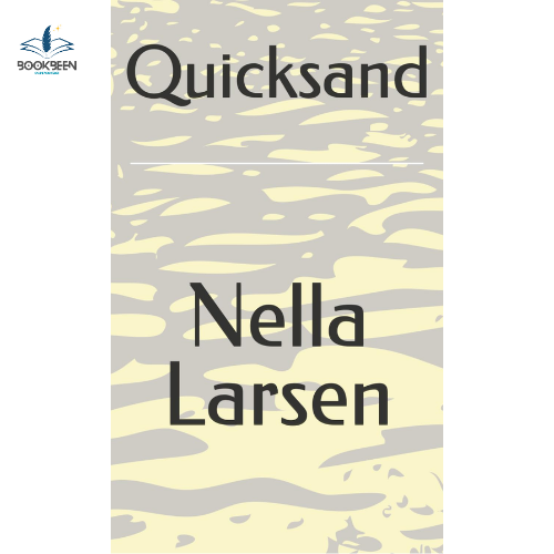Quicksand by Nella Larsen (Author)