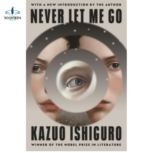 Never Let Me Go by Kazuo Ishiguro (Author)