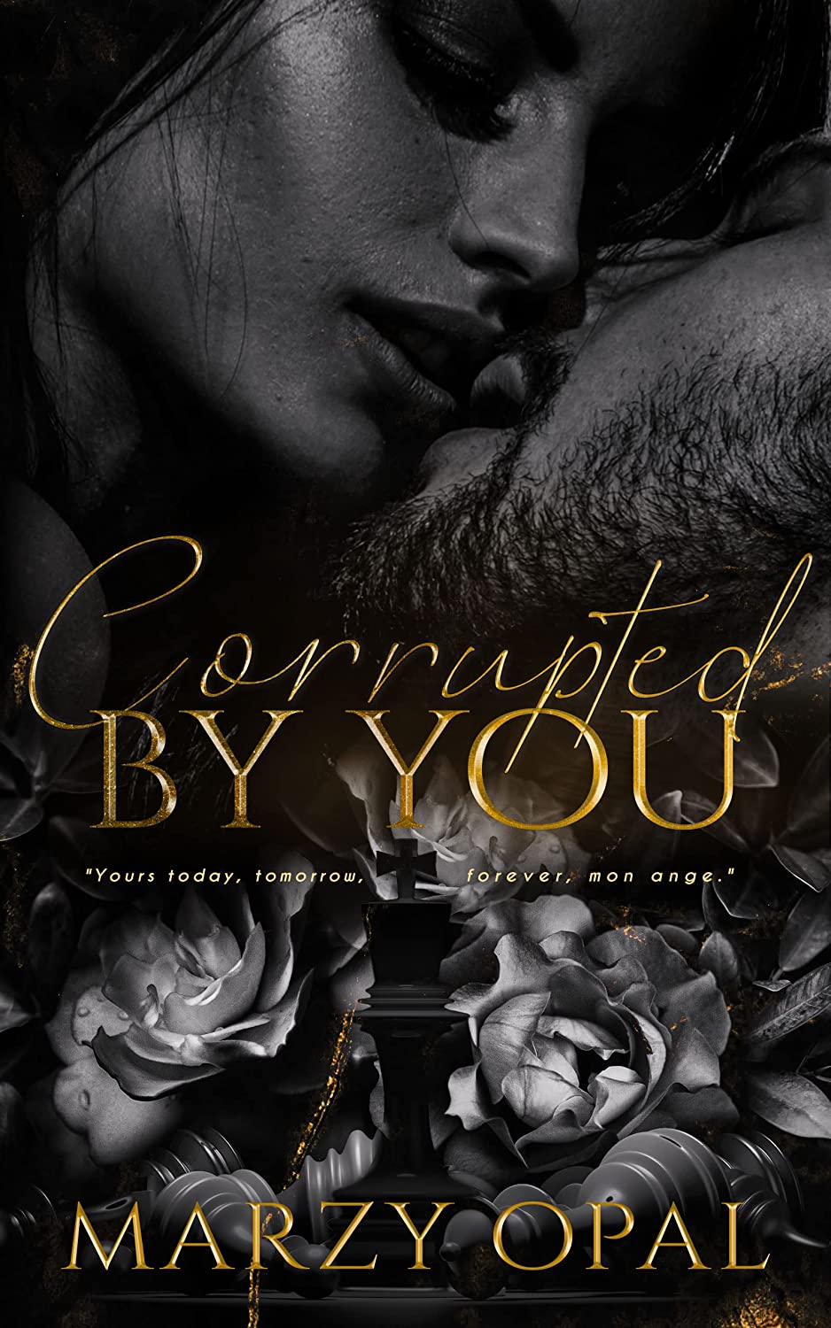 Corrupted by You by Marzy Opal