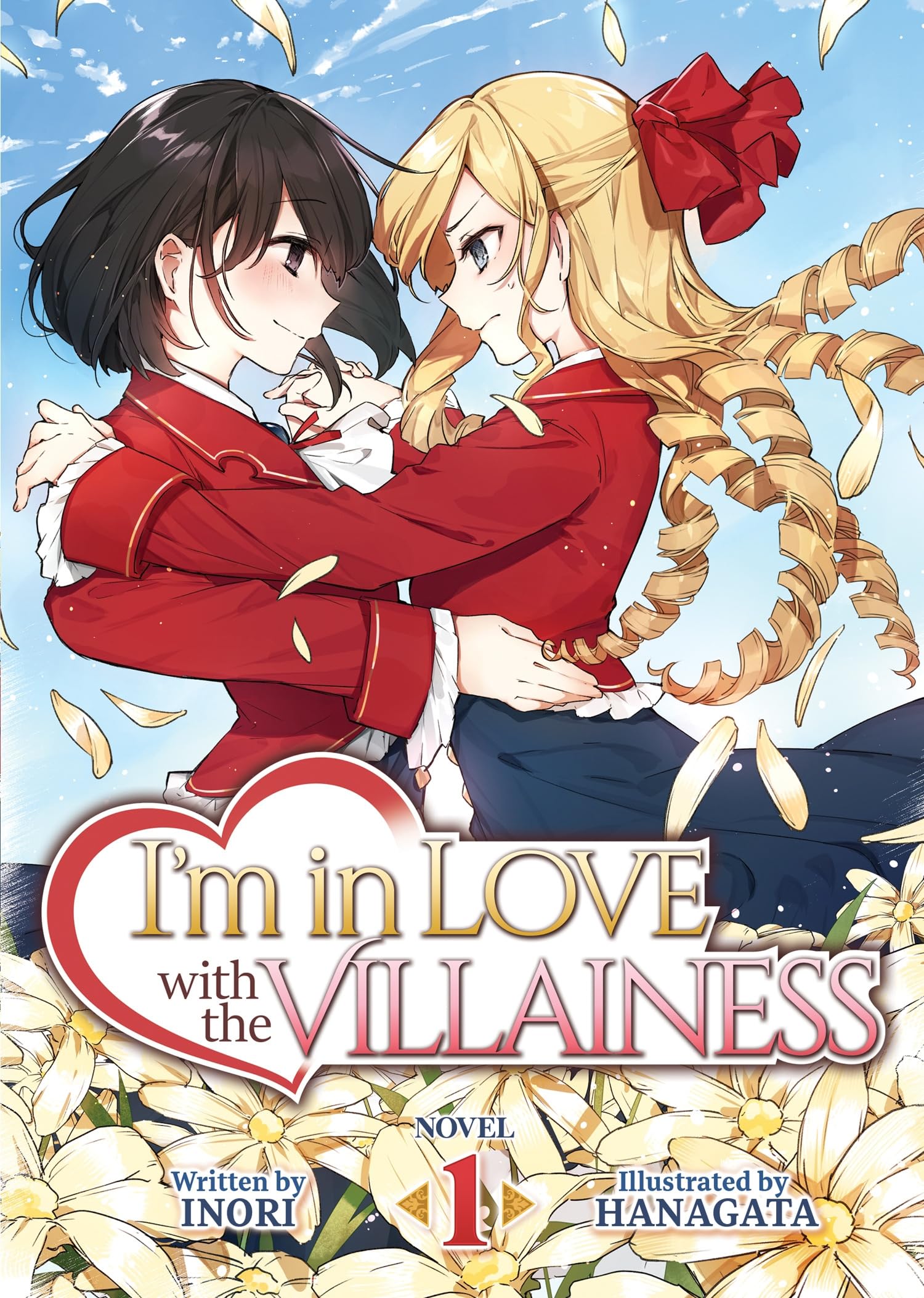 I'm in Love with the Villainess (Light Novel) Vol. 1 Novel by Inori
