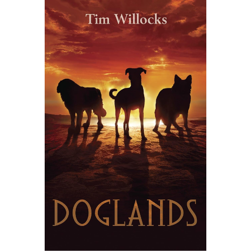 Doglandsby Tim Willocks (Author)