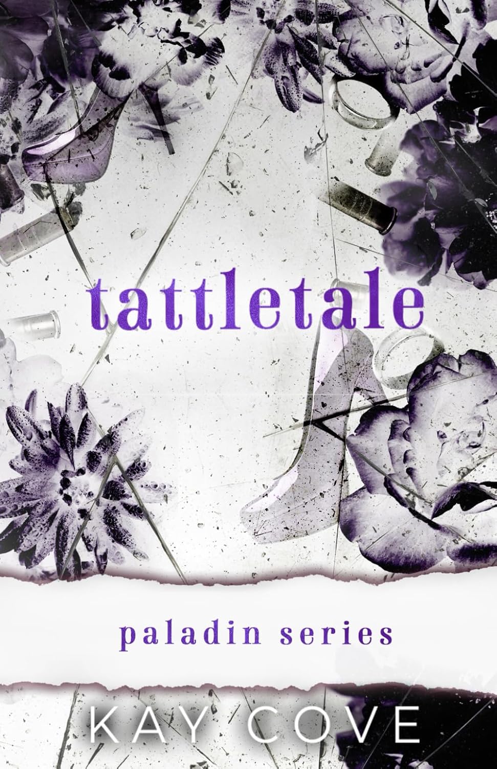 Tattletale (PALADIN) by Kay Cove (Author)