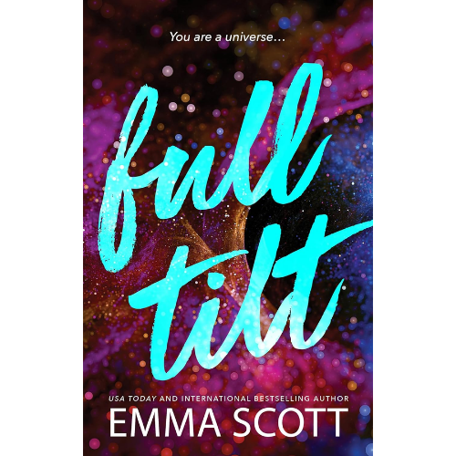 Full Tilt by Emma Scott (Author)