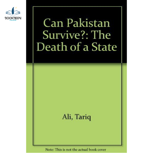 Can Pakistan Survive by tariq Ali (Author)