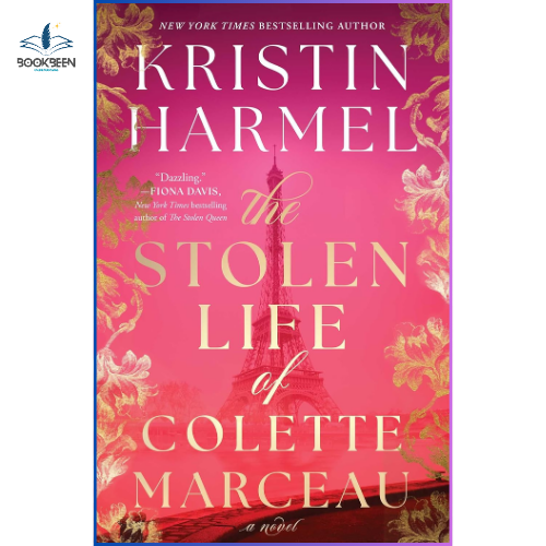 The Stolen Life of Colette Marceau: by Kristin Harmel (Author)