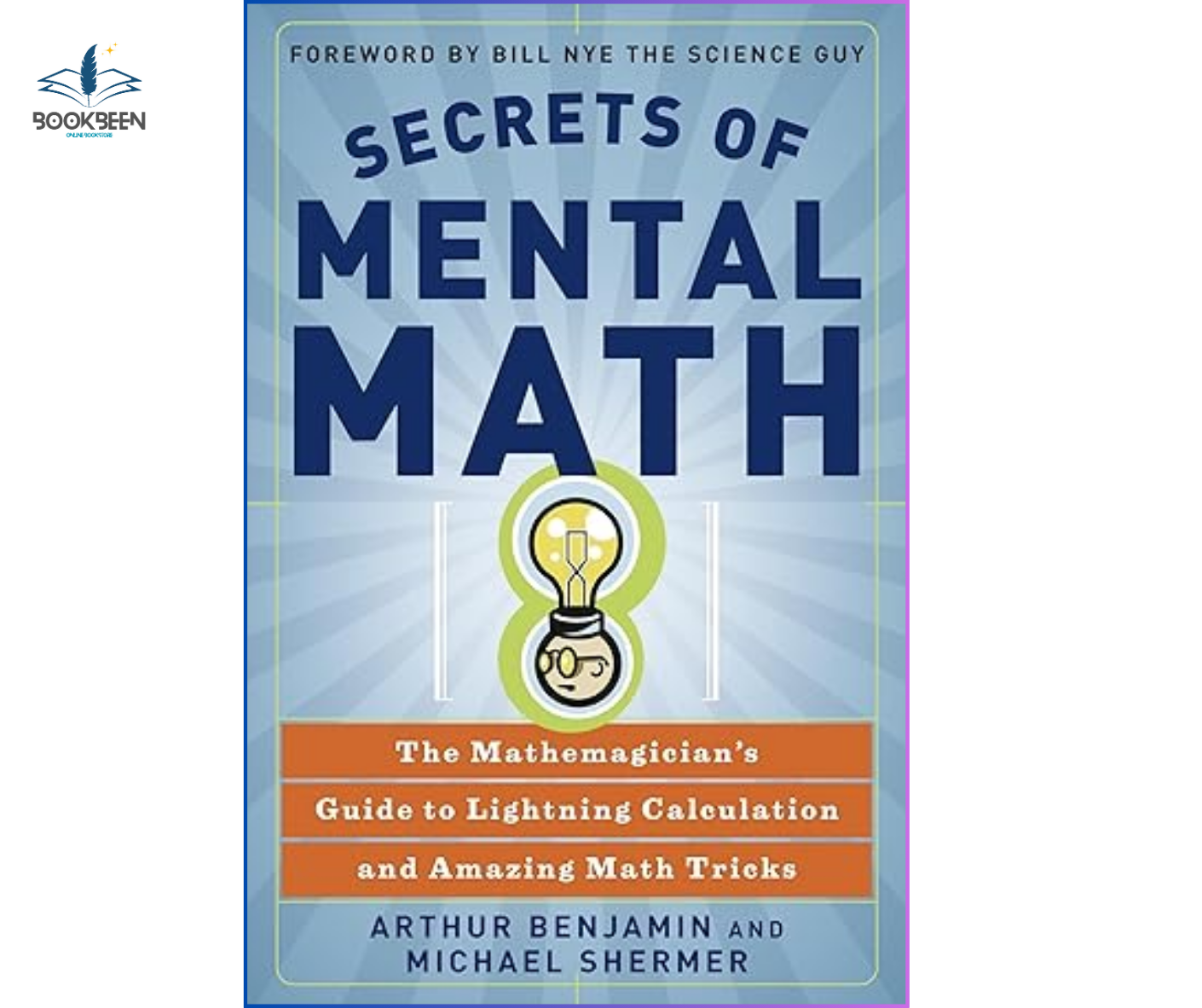 Secrets of Mental Math:by Arthur Benjamin (Author),