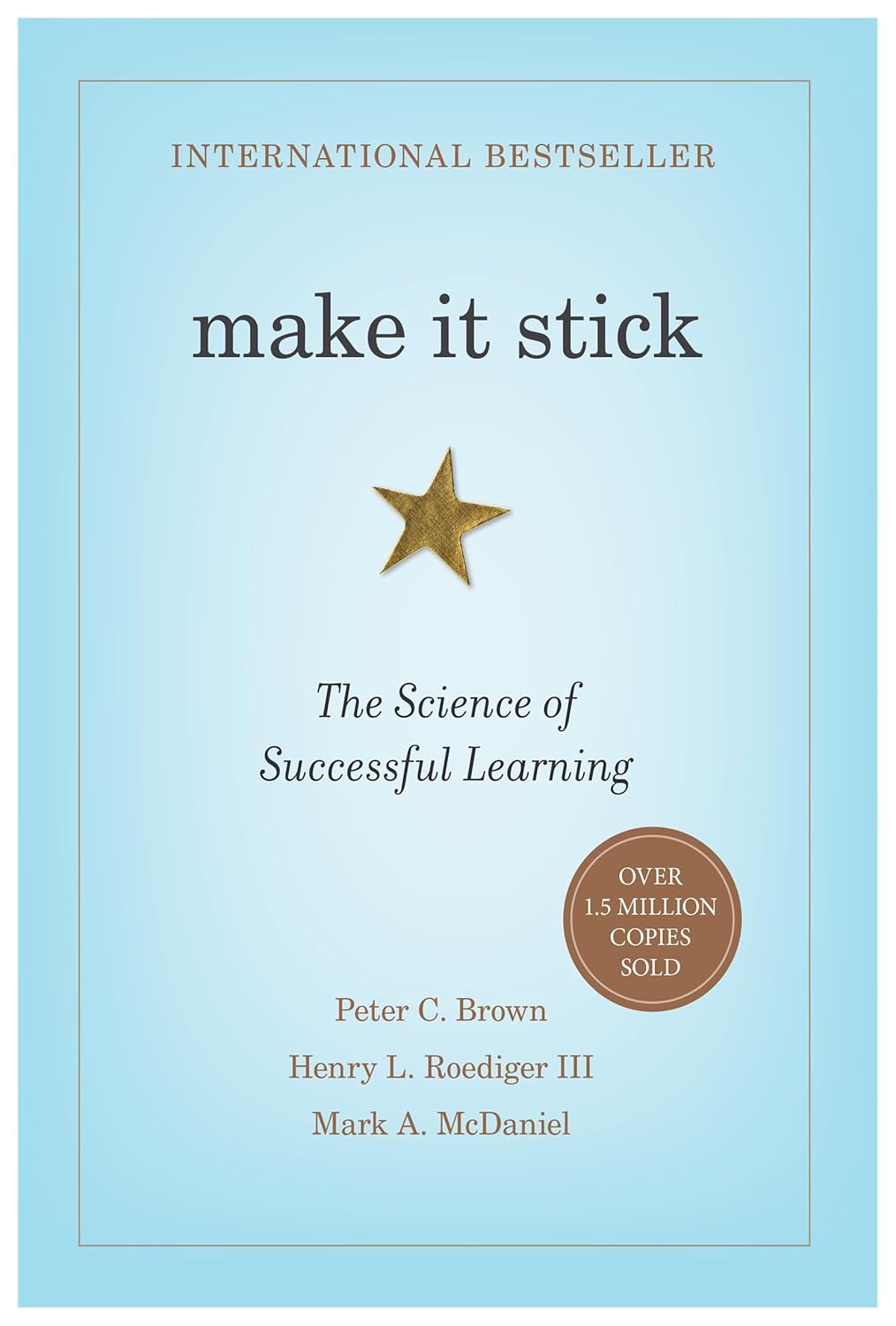 Make It Stick by Peter C. Brown (Author)