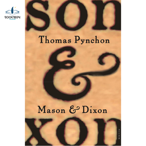 Mason & Dixon: by Thomas Pynchon (Author)