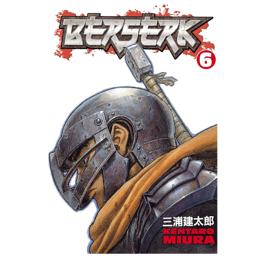 Berserk Volume 6 by Kentaro Miura (Author