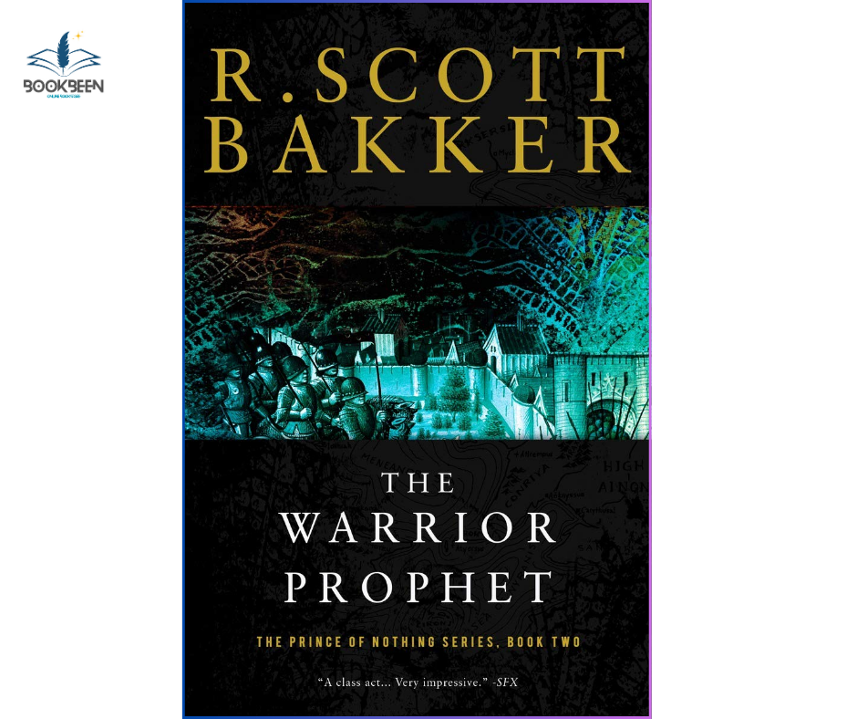 The Warrior Prophet: by R. Scott Bakker (Author)