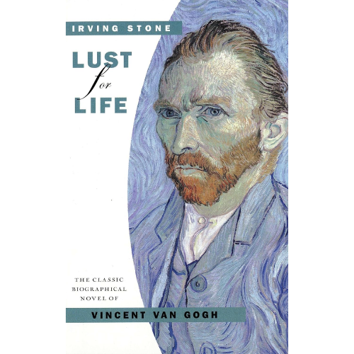 Lust for Life by Irving Stone (Author)