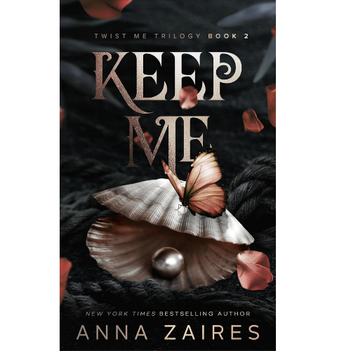 Keep Me by Anna Zaires (Author)