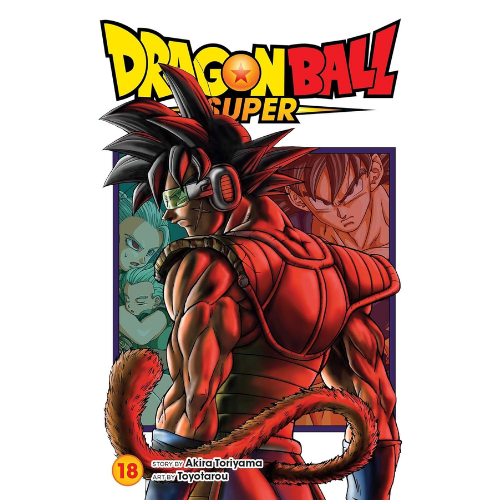 Dragon Ball Super, Vol. 18 by Akira Toriyama (Author),