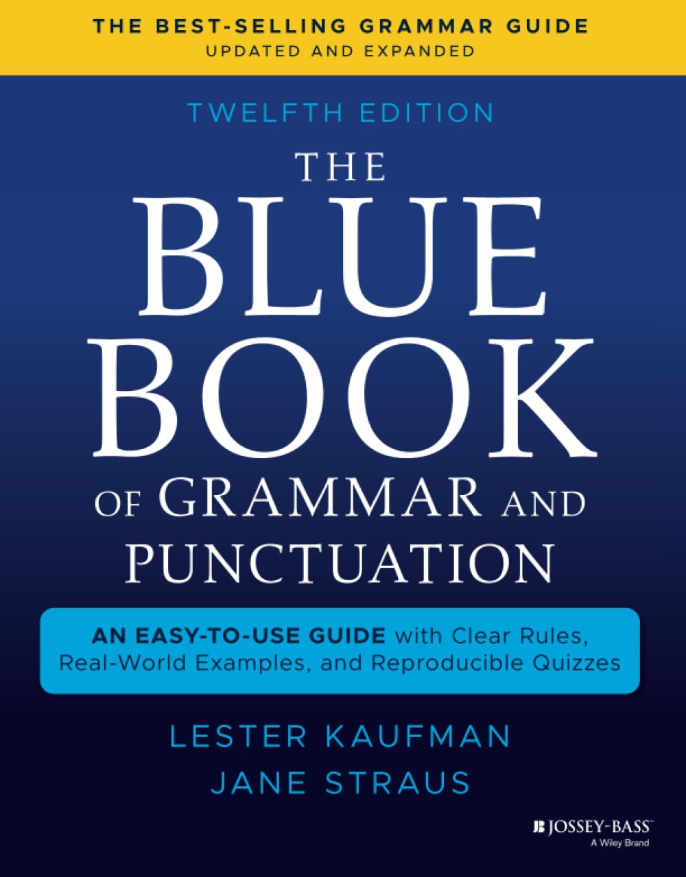 The Blue Book of Grammar and Punctuation by Lester Kaufman (Author)