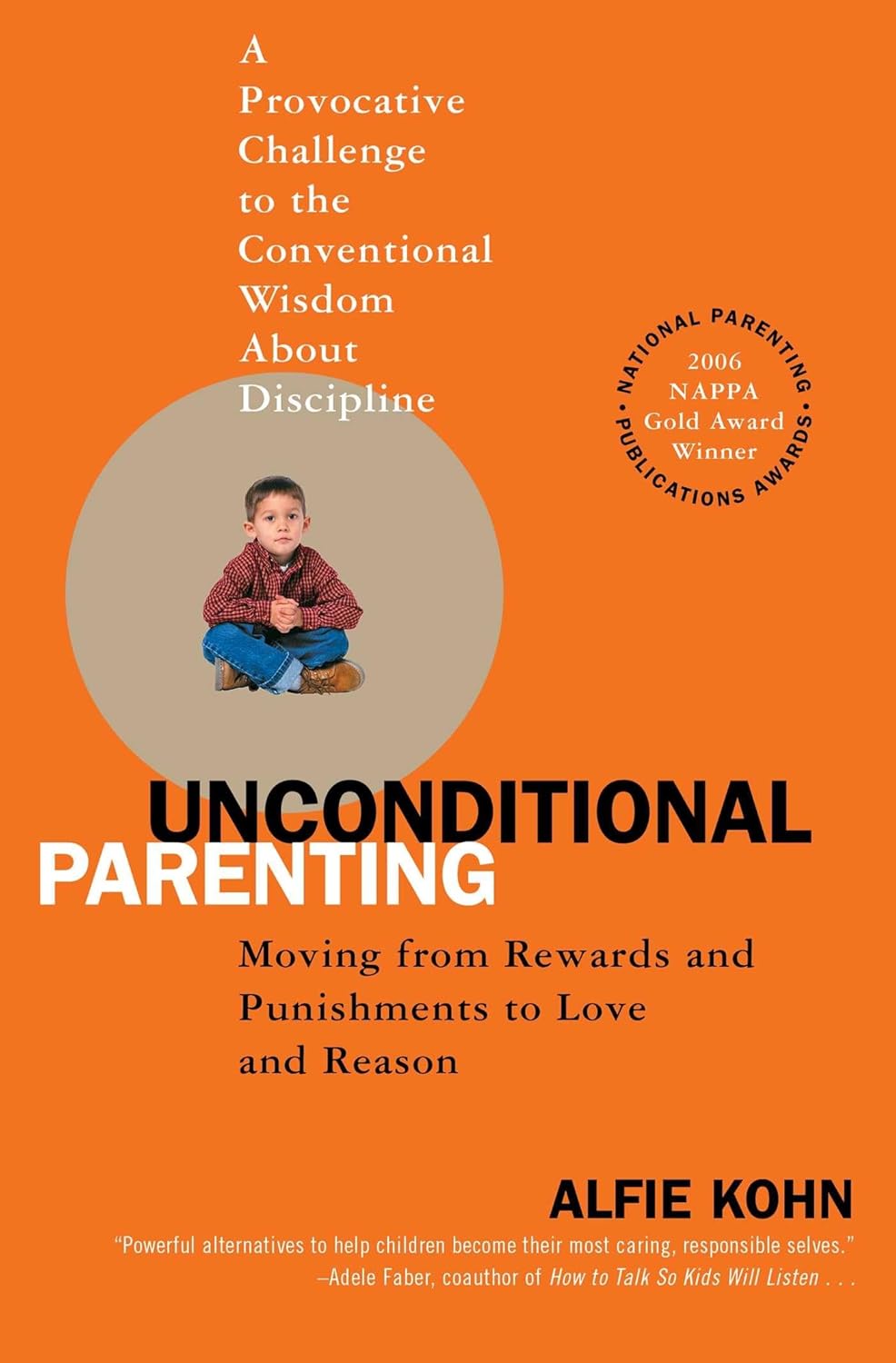 Unconditional Parenting by Alfie Kohn (Author)