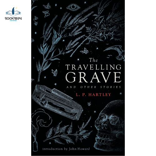 The Travelling Grave and Other Stories by L P Hartley (Author),