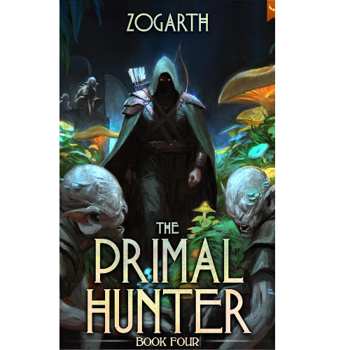 The Primal Hunter 4: by Zogarth (Author)