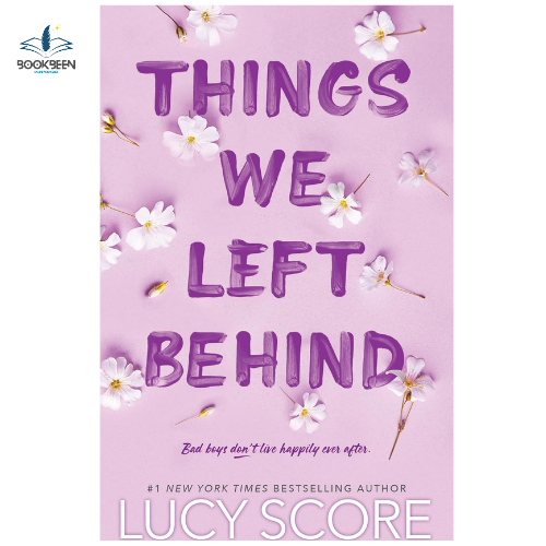 Things We Left Behind by Lucy Score (Author)