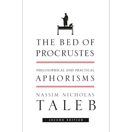 The Bed of Procrustes: by Nassim Nicholas Taleb (Author)