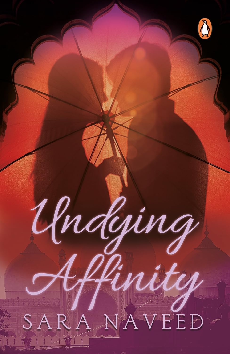 Undying Affinity by Sara Naveed (Author)