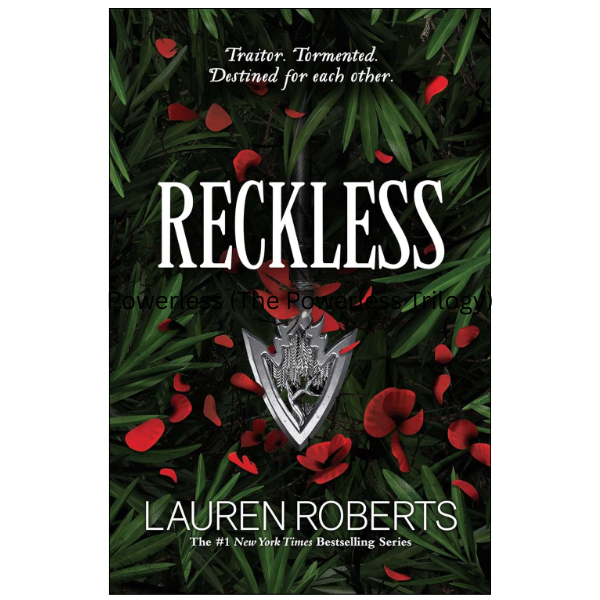 Reckless (The Powerless Trilogy) by Lauren Roberts (Author)