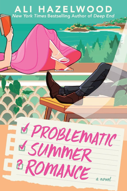 Problematic Summer Romance (Not in Love, #2) by Ali Hazelwood