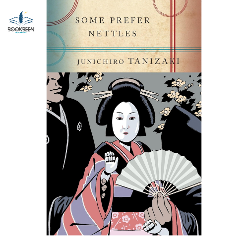Some Prefer Nettles by Junichiro Tanizaki (Author)