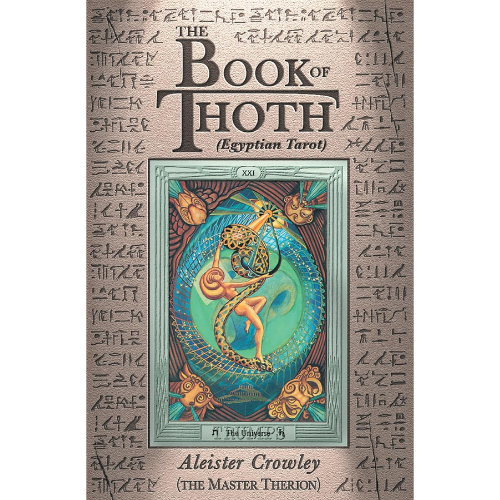 The Book of Thoth: by Aleister Crowley (Author),
