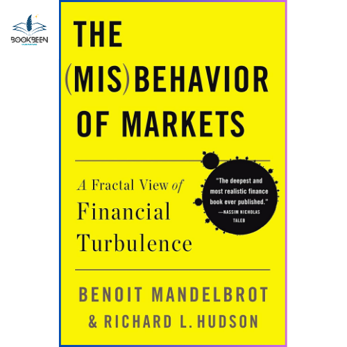 The Misbehavior of Markets: by Benoit Mandelbrot (Author),