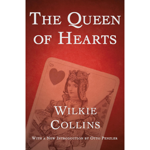 The Queen of Hearts by Wilkie Collins (Author),