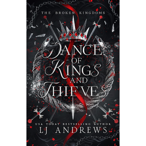 Dance of Kings and Thieves:  LJ Andrews (Author)