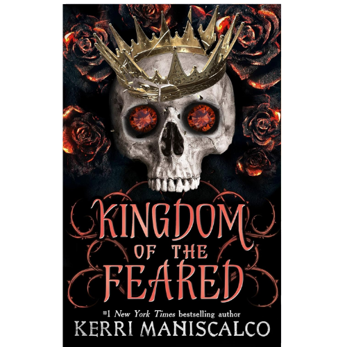 Kingdom of the Feared by Kerri Maniscalco (Author),