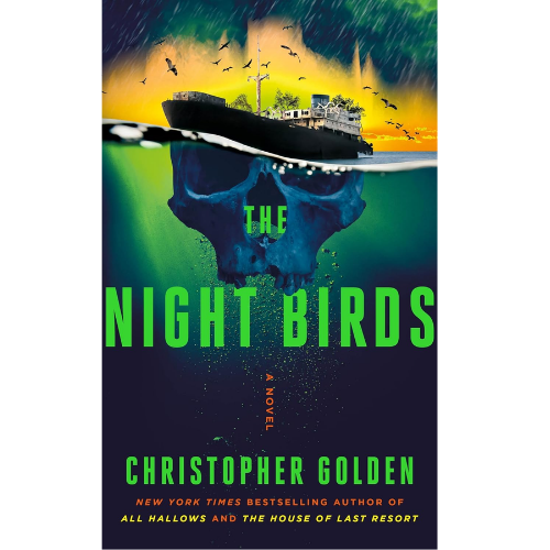 The Night Birds: by Christopher Golden (Author)