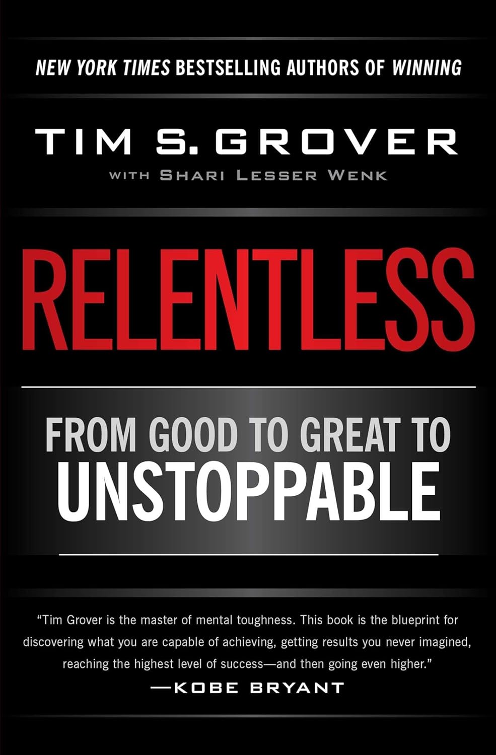 Relentless by Tim S. Grover (Author)